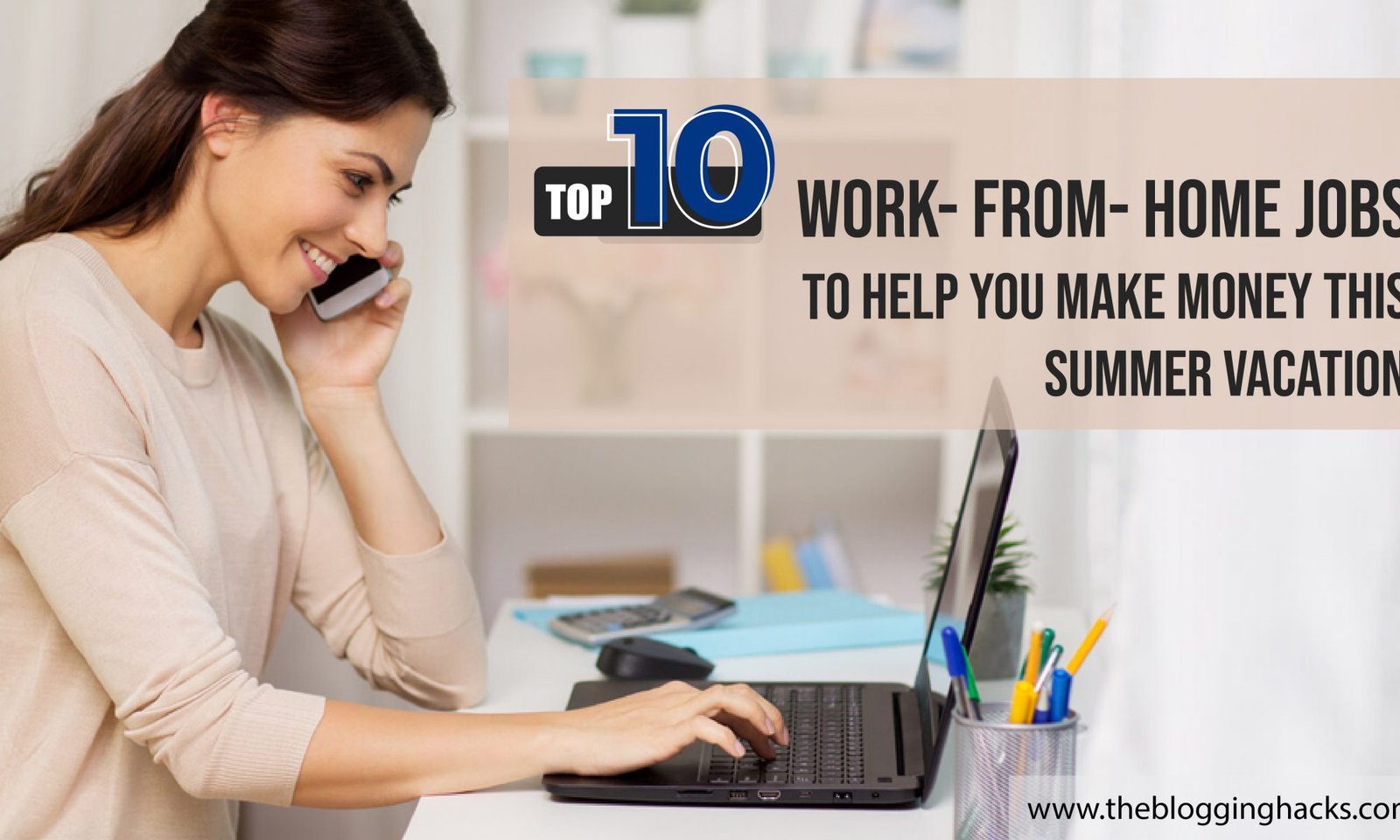 Work from home jobs to make money this summer